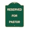 Signmission Reserved for Pastor Heavy-Gauge Aluminum Architectural Sign, 24" x 18", G-1824-23186 A-DES-G-1824-23186 - alternate 1
